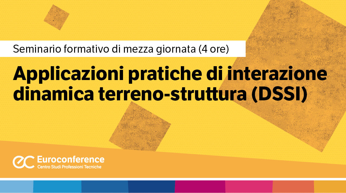 Immagine Seminario sull'interazione dinamica terreno-struttura | Euroconference